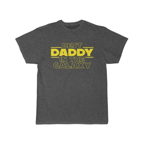 Best Daddy In The Galaxy T-Shirt $14.99 | Charcoal Heather / S T-Shirt