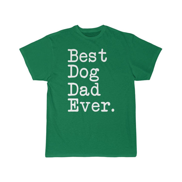 Best Dog Dad Ever T-Shirt Fathers Day Gift for Dog Dad Tee Dog Lover Gifts Men Pet Owner Dog Gift Christmas Gift Unisex Shirt $19.99 | Kelly