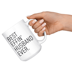 Load image into Gallery viewer, Best Effin Husband Ever Coffee Mug Husband Gifts 11oz and 15oz