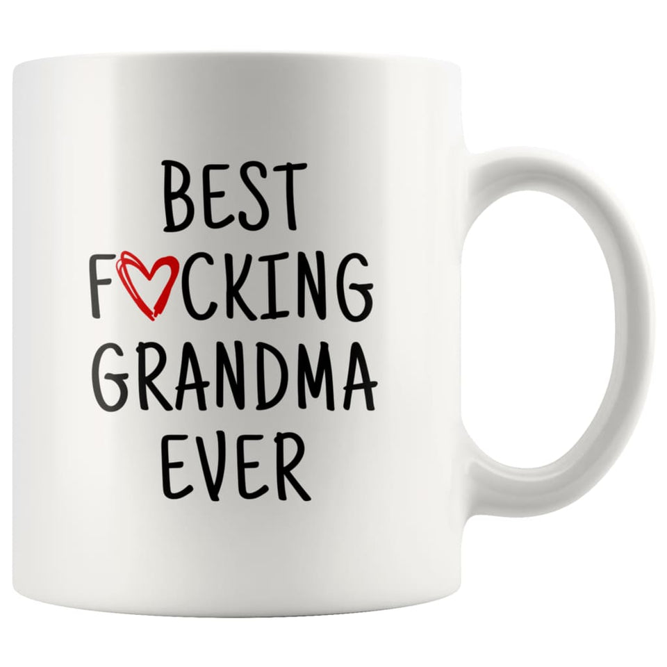 Best F cking Grandma Ever Heart Mug Grandma Gifts Mother's Day Baby Shower Coffee Mug Tea Cup 11 ounce