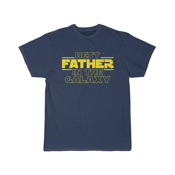 Best Father In The Galaxy T-Shirt $14.99 | Athletic Navy / S T-Shirt