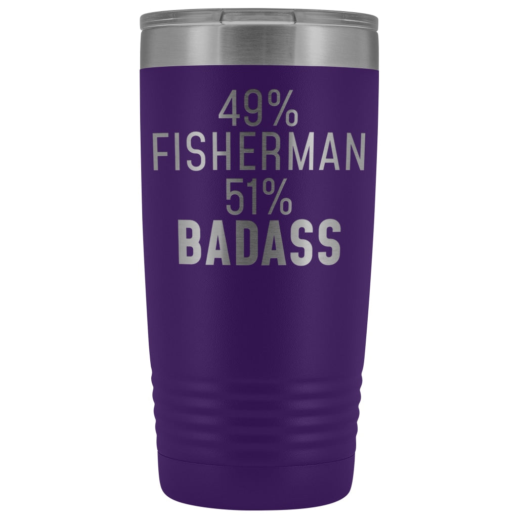 Best Fishing Gift: 49% Fisherman 51% Badass Insulated Tumbler 20oz $29.99 | Purple Tumblers