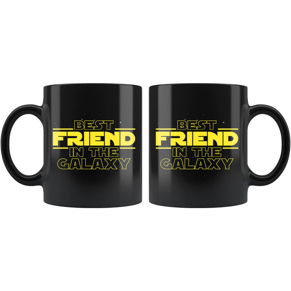Best Friend In The Galaxy Coffee Mug Black 11oz Gifts for Friend — photo 2