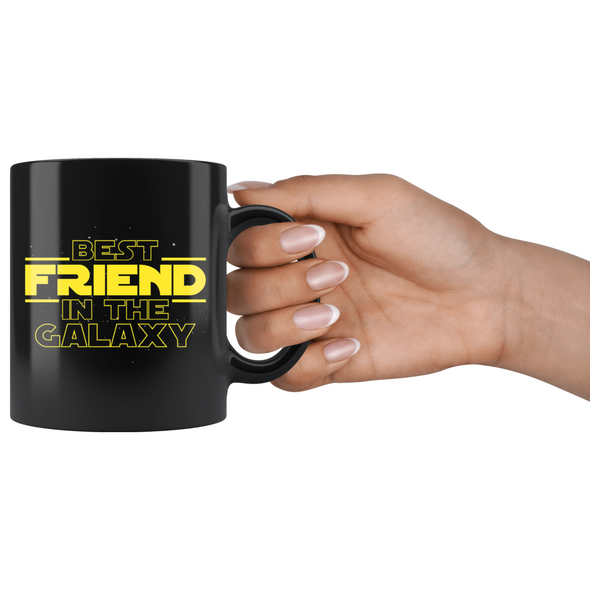 Best Friend In The Galaxy Coffee Mug Black 11oz Gifts for Friend $19.99 | Drinkware