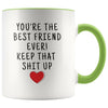 Best Gift for Friends: Best Friend Ever! Mug | Funny Friend Gifts $19.99 | Green Drinkware