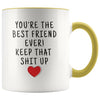 Best Gift for Friends: Best Friend Ever! Mug | Funny Friend Gifts $19.99 | Yellow Drinkware