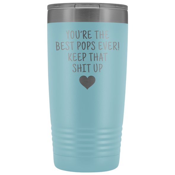 Best Gift for Pops: Best Pops Ever! Insulated Tumbler | Pops Travel Mug $29.99 | Light Blue Tumblers