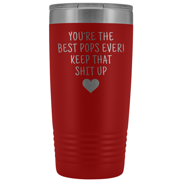 Best Gift for Pops: Best Pops Ever! Insulated Tumbler | Pops Travel Mug $29.99 | Red Tumblers