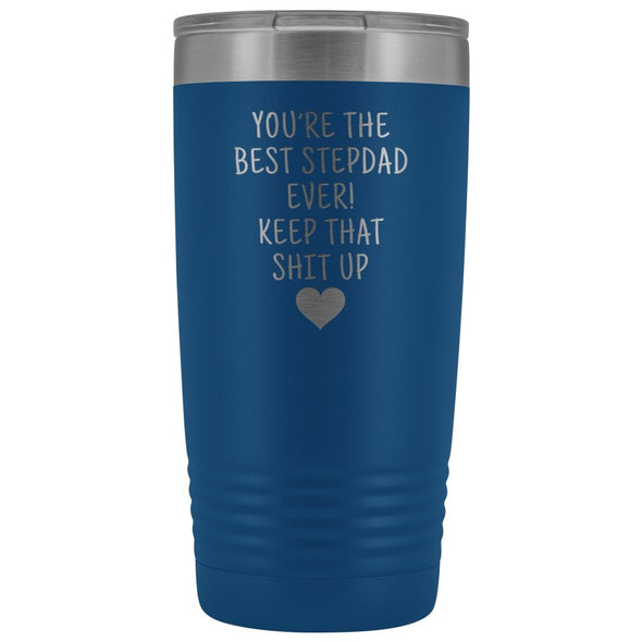 Best Gift for Stepdad: Best Stepdad Ever! Insulated Tumbler | Stepdad Travel Mug $29.99 | Blue Tumblers