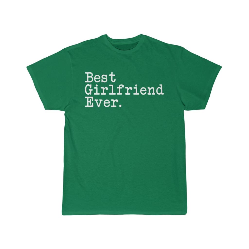 Best Girlfriend Ever T-Shirt Girlfriend Anniversary Gift for Her Tee Birthday Gift Girlfriend Christmas Gift Unisex Shirt $19.99 | Kelly / S