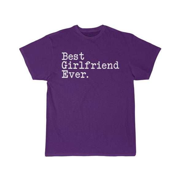 Best Girlfriend Ever T-Shirt Girlfriend Anniversary Gift for Her Tee Birthday Gift Girlfriend Christmas Gift Unisex Shirt $19.99 | Purple /