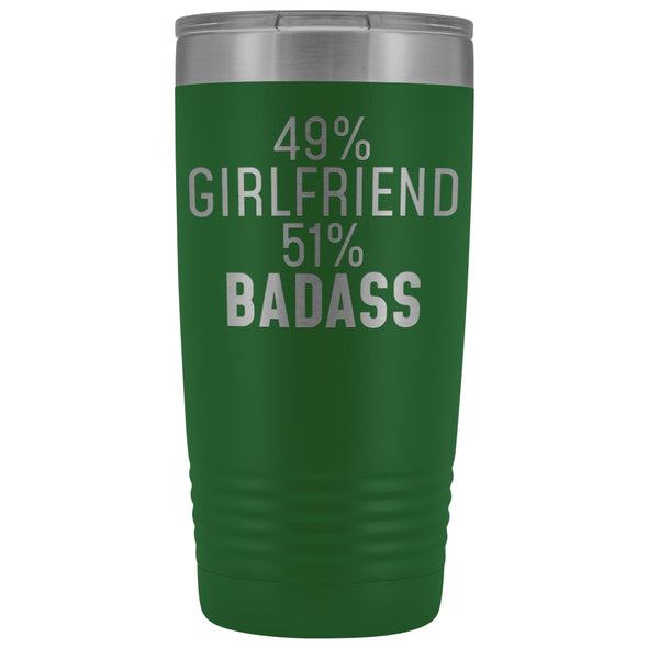 Best Girlfriend Gift: 49% Girlfriend 51% Badass Insulated Tumbler 20oz $29.99 | Green Tumblers