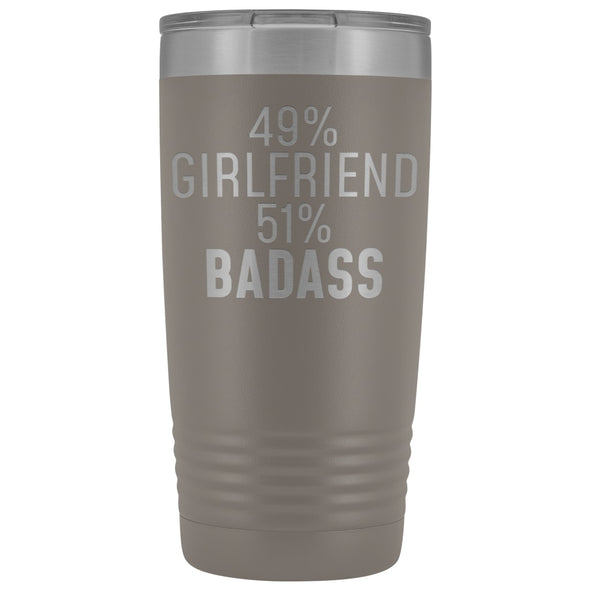 Best Girlfriend Gift: 49% Girlfriend 51% Badass Insulated Tumbler 20oz $29.99 | Pewter Tumblers