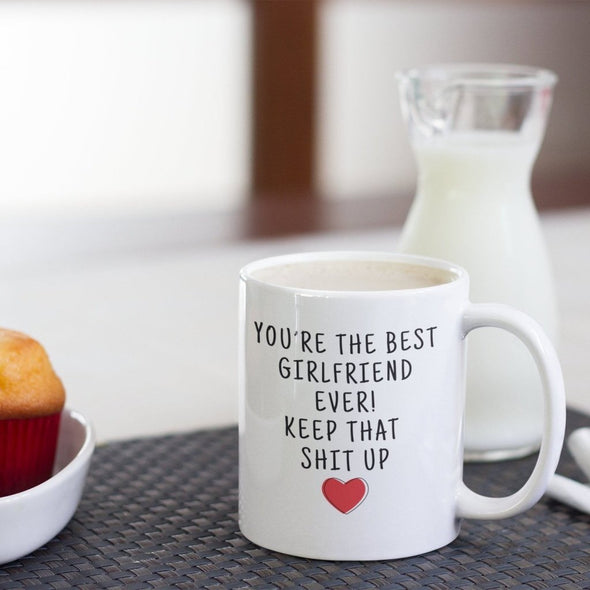 Best Girlfriend Gift: Youre The Best Girlfriend Ever! Coffee Mug | Gift for Girlfriend $19.99 | Drinkware