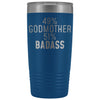 Best Godmother Gift: 49% Godmother 51% Badass Insulated Tumbler 20oz $29.99 | Blue Tumblers