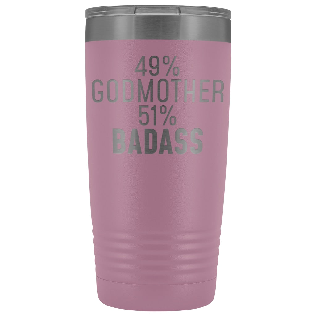 Best Godmother Gift: 49% Godmother 51% Badass Insulated Tumbler 20oz $29.99 | Light Purple Tumblers
