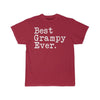 Best Grampy Ever T-Shirt Fathers Day Gift for Grampy Tee Birthday Gift Grampy Christmas Gift New Grampy Gift Unisex Shirt $19.99 | Cardinal