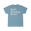 Best Grampy Ever T-Shirt Fathers Day Gift for Grampy Tee Birthday Gift Grampy Christmas Gift New Grampy Gift Unisex Shirt $19.99 | Sky Blue