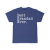 Best Grandad Ever T-Shirt Fathers Day Gift for Grandad Tee Birthday Gift Grandad Christmas Gift New Grandad Gift Unisex Shirt $19.99 | Royal