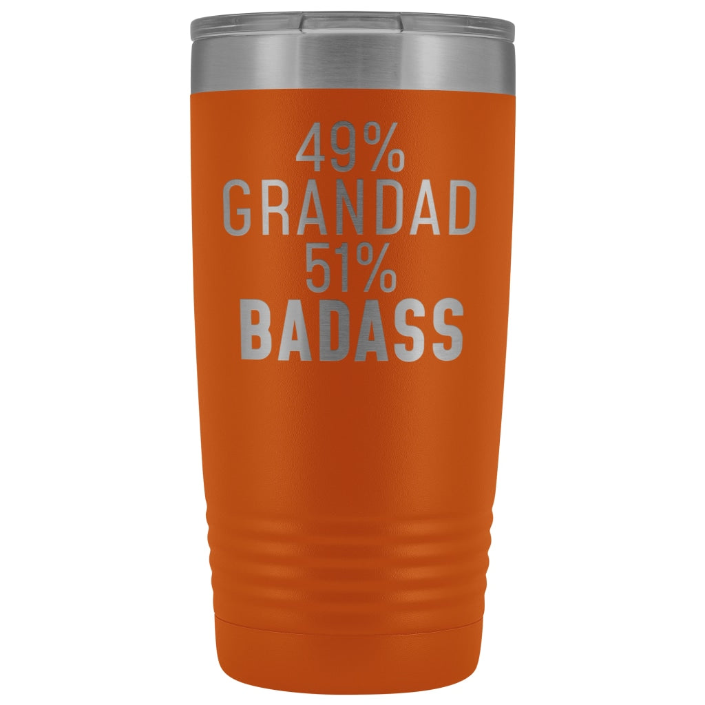 Best Grandad Gift: 49% Grandad 51% Badass Insulated Tumbler 20oz $29.99 | Orange Tumblers