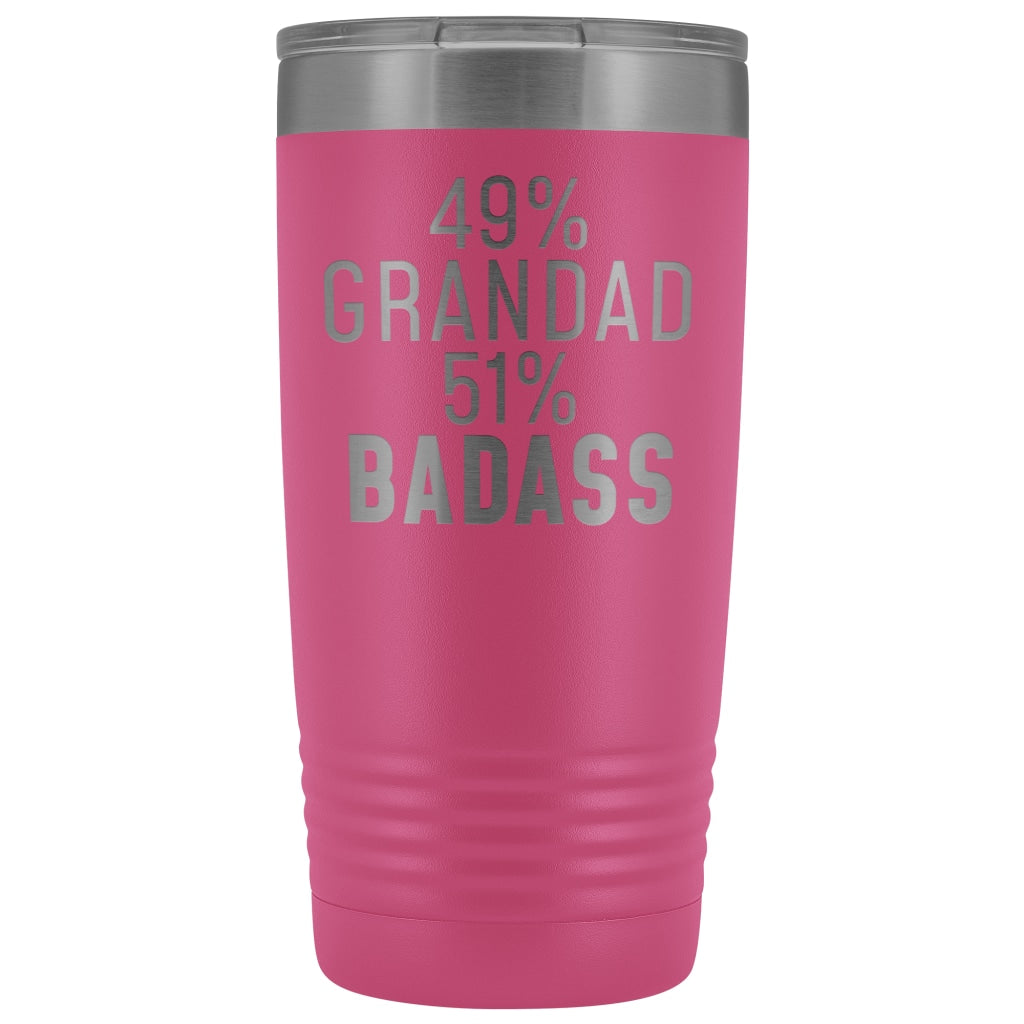 Best Grandad Gift: 49% Grandad 51% Badass Insulated Tumbler 20oz $29.99 | Pink Tumblers