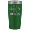 Best Grandpa Gift: 49% Grandpa 51% Badass Insulated Tumbler 20oz $29.99 | Green Tumblers