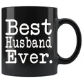 Best Husband Ever Gift Unique Husband Mug Anniversary Gift for Husband Best Birthday Gift Christmas Husband Coffee Mug Tea Cup Black $19.99