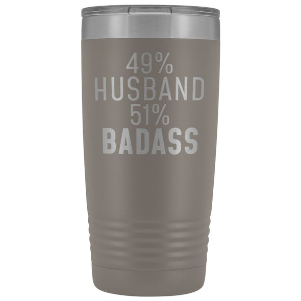 Best Husband Gift: 49% Husband 51% Badass Insulated Tumbler 20oz $29.99 | Pewter Tumblers