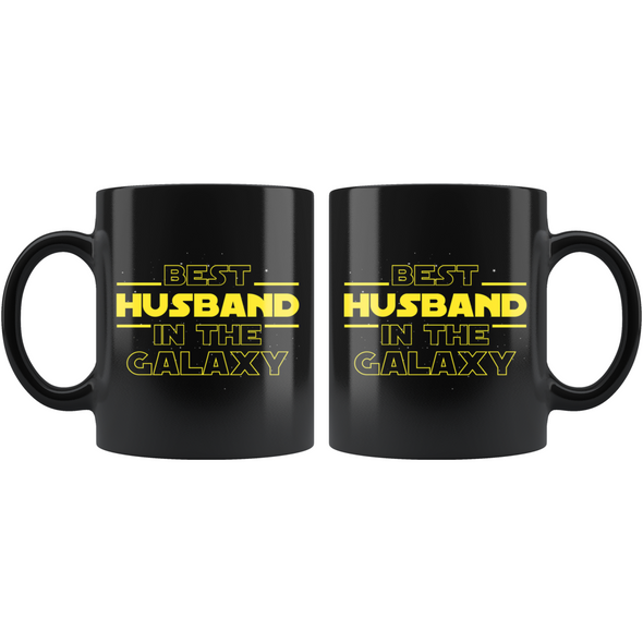 Best Husband In The Galaxy Coffee Mug Black 11oz Gifts for Husband $19.99 | Drinkware