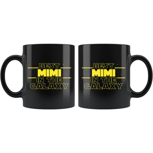 Best Mimi In The Galaxy Coffee Mug Black 11oz Gifts for Mimi $19.99 | Drinkware