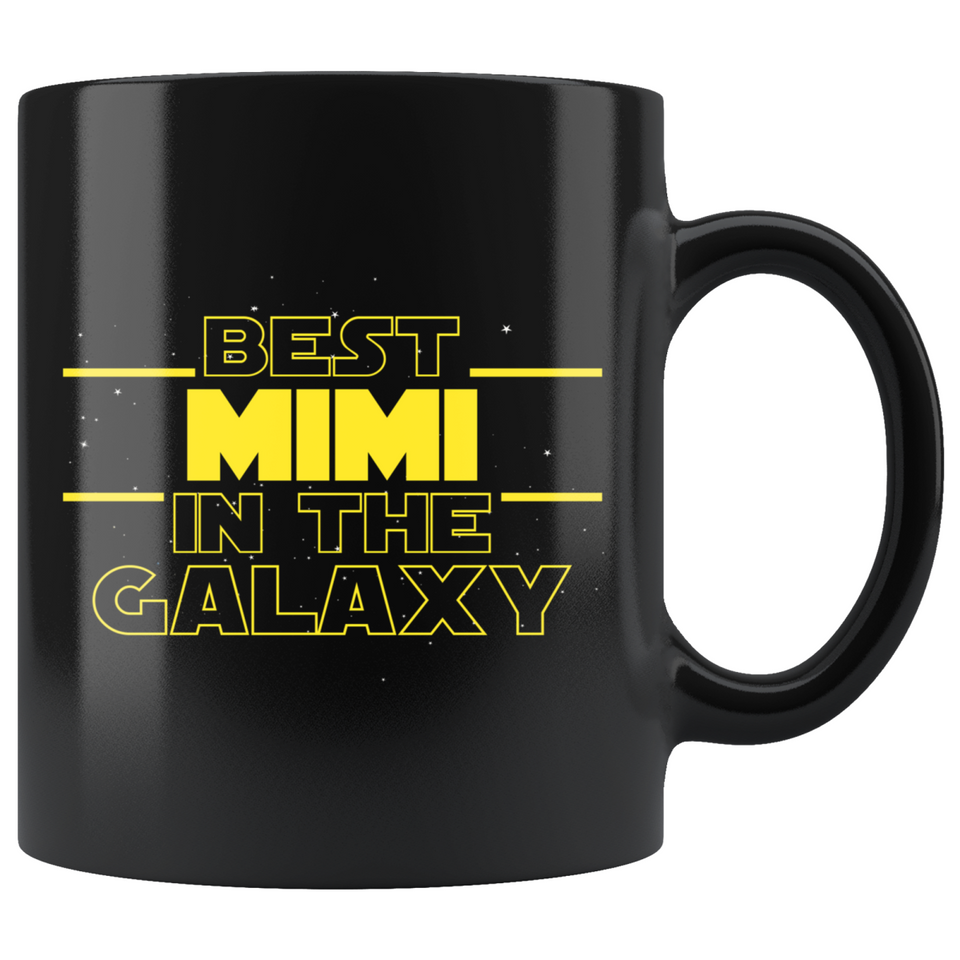 Best Mimi In The Galaxy Coffee Mug Black 11oz Gifts for Mimi