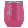 Best Mom Gift: Best Effin Mom Ever. Insulated Wine Tumbler 12oz $29.99 | Pink Wine Tumbler