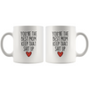 Best Mom Gifts Youre The Best Mom Keep That Shit Up Coffee Mug 11 oz or 15 oz White $18.99 | Drinkware