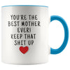 Best Mother Ever! Mug | Funny Personalized Mother Gift $19.99 | Blue Drinkware
