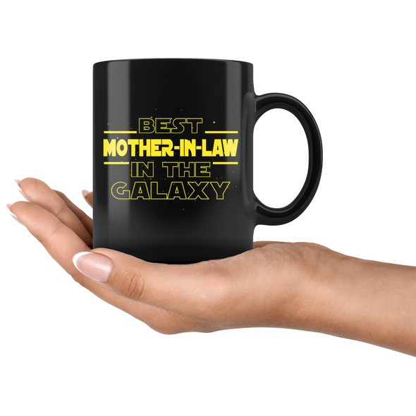 Best Mother-In-Law In The Galaxy Coffee Mug Black 11oz Gifts for Mother In Law $19.99 | Drinkware