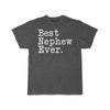 Best Nephew Ever T-Shirt High School Graduation Gift for Nephew Tee Birthday Gift Nephew Christmas Gift Nephew Gift Idea Unisex Shirt $19.99