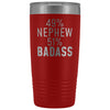 Best Nephew Gift: 49% Nephew 51% Badass Insulated Tumbler 20oz $29.99 | Red Tumblers