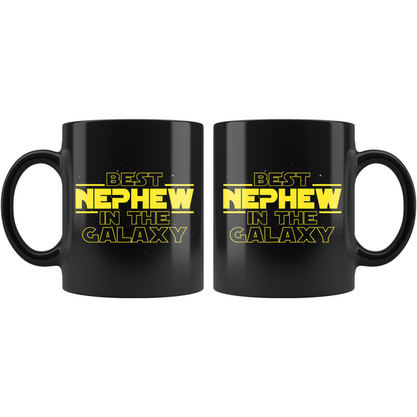Best Nephew In The Galaxy Coffee Mug Black 11oz Gifts for Nephew $19.99 | Drinkware