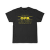 Best Opa In The Galaxy T-Shirt $16.99 | Black / L T-Shirt