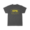 Best Opa In The Galaxy T-Shirt $14.99 | Charcoal Heather / S T-Shirt