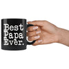 Best Papa Ever Gift Unique Papa Mug Fathers Day Gift for Papa Dad Birthday Gift Christmas Papa Coffee Mug Tea Cup Black $19.99 | Drinkware