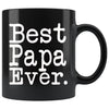 Best Papa Ever Gift Unique Papa Mug Fathers Day Gift for Papa Dad Birthday Gift Christmas Papa Coffee Mug Tea Cup Black $19.99 | 11oz -