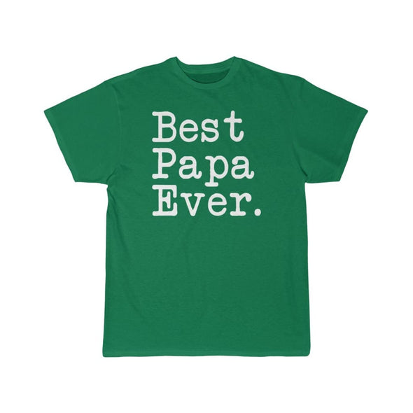 Best Papa Ever T-Shirt Fathers Day Gift for Dad Tee Birthday Gift Christmas Gift New Papa Gift Unisex Shirt $19.99 | Kelly / S T-Shirt