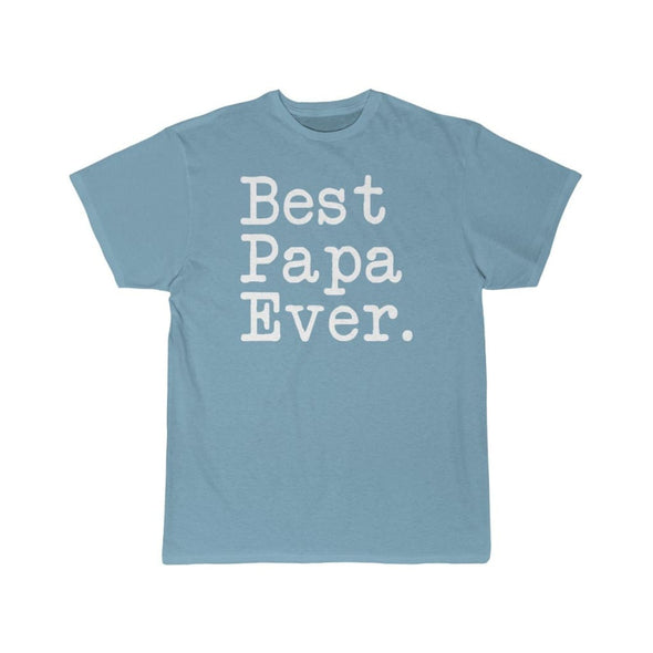Best Papa Ever T-Shirt Fathers Day Gift for Dad Tee Birthday Gift Christmas Gift New Papa Gift Unisex Shirt $19.99 | Sky Blue / S T-Shirt