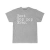 Best Pop Pop Ever T-Shirt Fathers Day Gift for Pop Pop Tee Birthday Gift Christmas Gift New Dad Gift Unisex Shirt $19.99 | Athletic Heather
