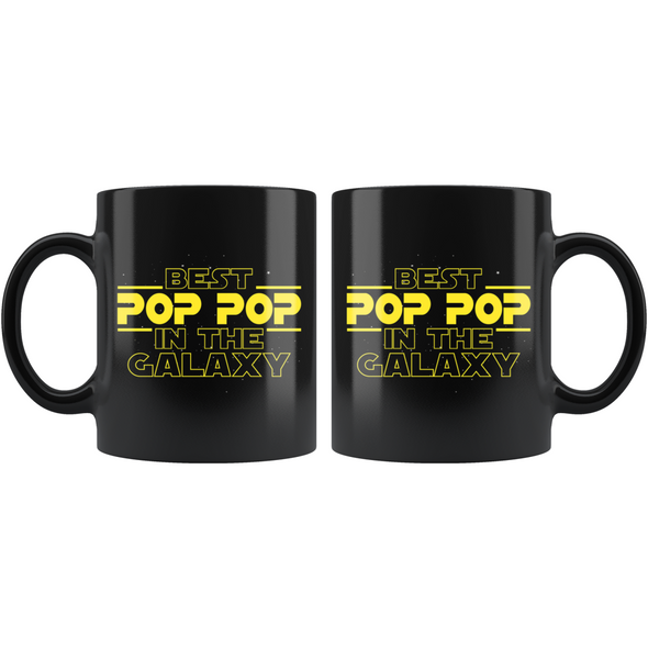 Best Pop Pop In The Galaxy Coffee Mug Black 11oz Gifts for Pop Pop $19.99 | Drinkware