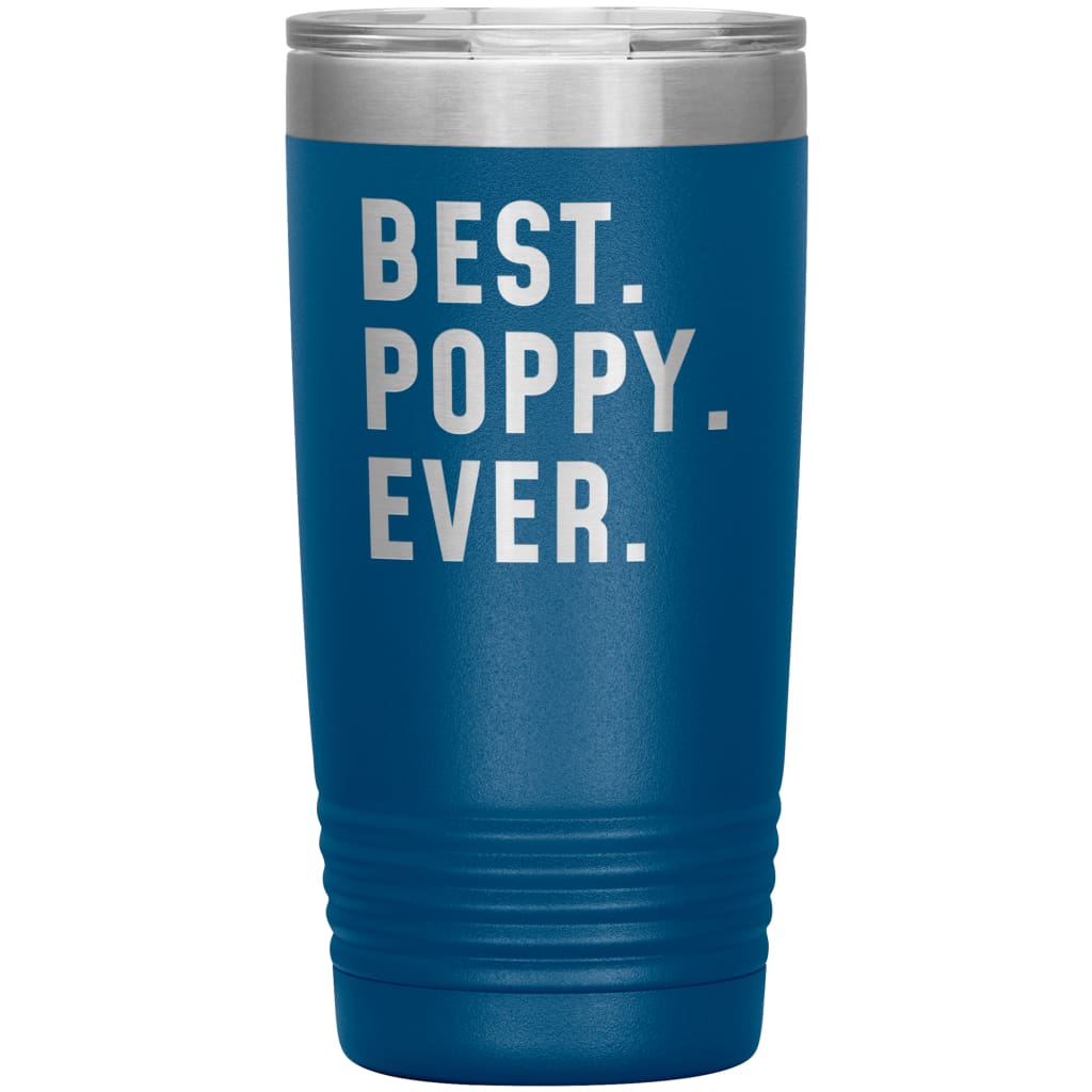 Best Poppy Ever Coffee Travel Mug 20oz Stainless Steel Vacuum Insulated Travel Mug with Lid Birthday Gift for Poppy Grandpa Coffee Cup 