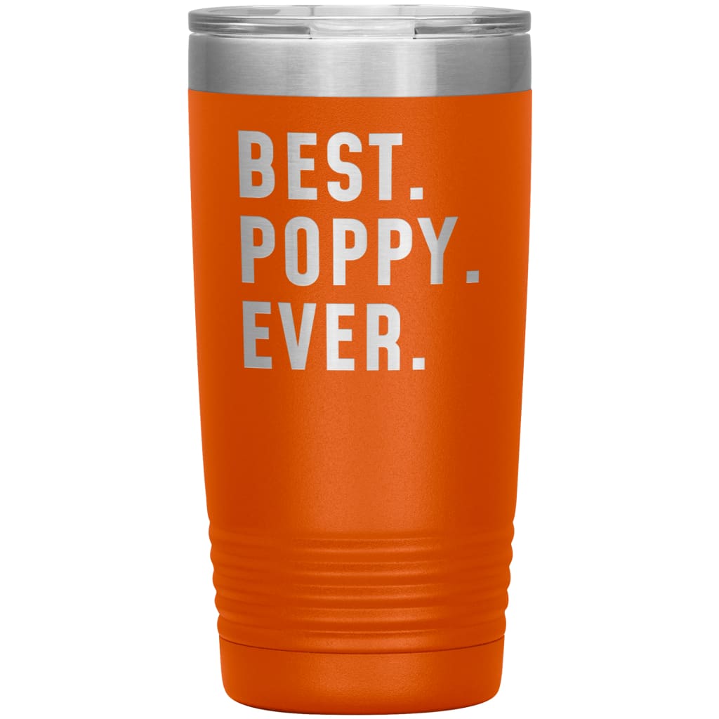 Best Poppy Ever Coffee Travel Mug 20oz Stainless Steel Vacuum Insulated Travel Mug with Lid Birthday Gift for Poppy Grandpa Coffee Cup 