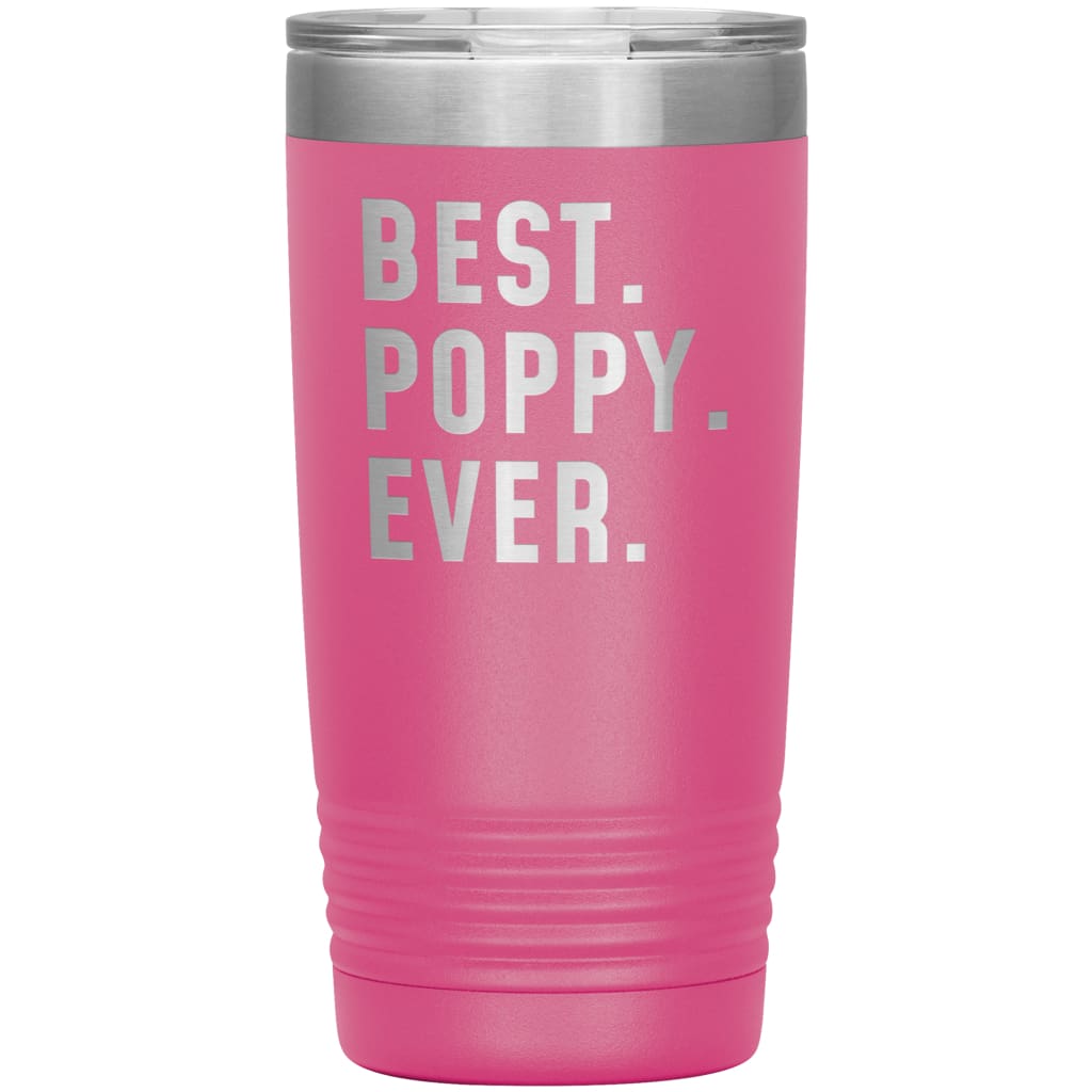 Best Poppy Ever Coffee Travel Mug 20oz Stainless Steel Vacuum Insulated Travel Mug with Lid Birthday Gift for Poppy Grandpa Coffee Cup 