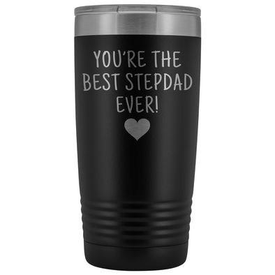 Best Step Dad Ever! Insulated 20oz Tumbler Gift Ideas for Stepdad $29.99 | Black Tumblers